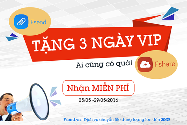 FSEND tặng 3 ngày Vip FSHARE!