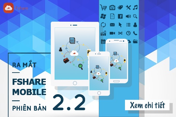 Fshare Mobile ra mắt phiên bản 2.2