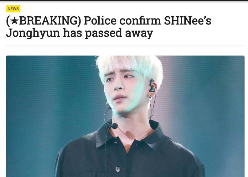 Báo Hàn đồng loạt đưa tin Jonghyun SHINee vừa qua đời do tự sát