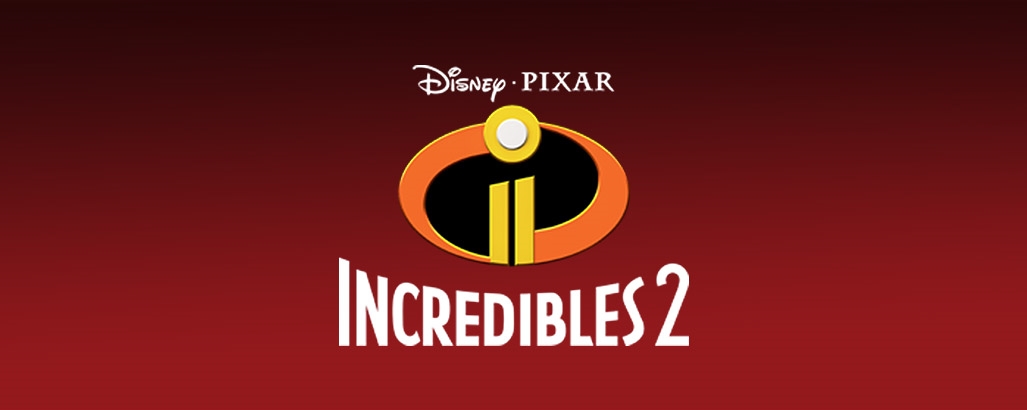 The Incredibles 2 - Sự trở lại đáng chờ đợi nhất mùa hè năm nay