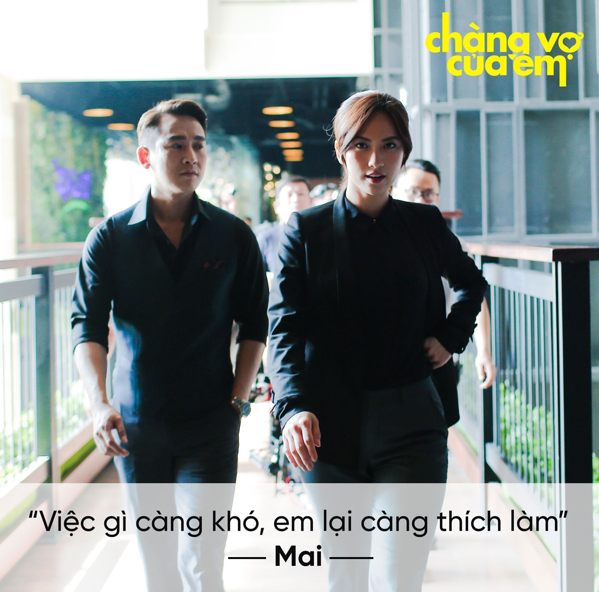 Những câu nói đáng nhớ trong Chàng Vợ Của Em