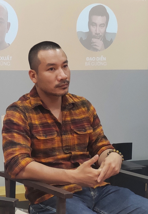 Bá Cường: 'Nếu phim tôi chết thì nền điện ảnh Việt Nam cũng vậy'
