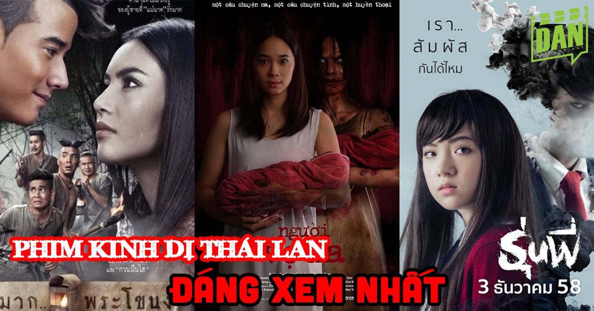 Top 10 phim kinh dị Thái Lan đáng xem nhất mọi thời đại