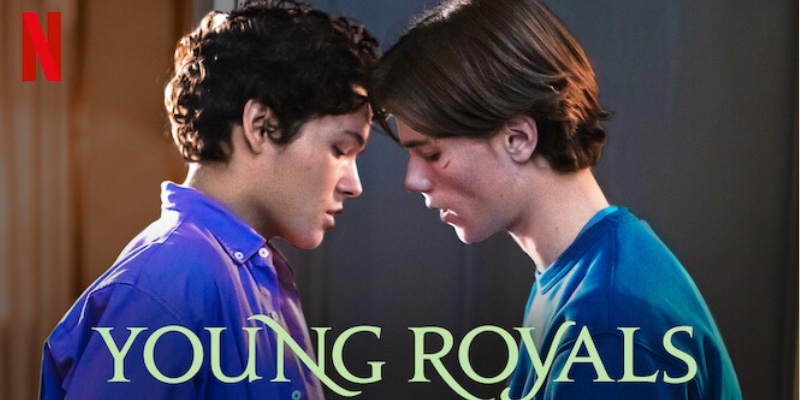 Young Royals: Câu chuyện tình lãng mạn của hoàng tử và gã thường dân