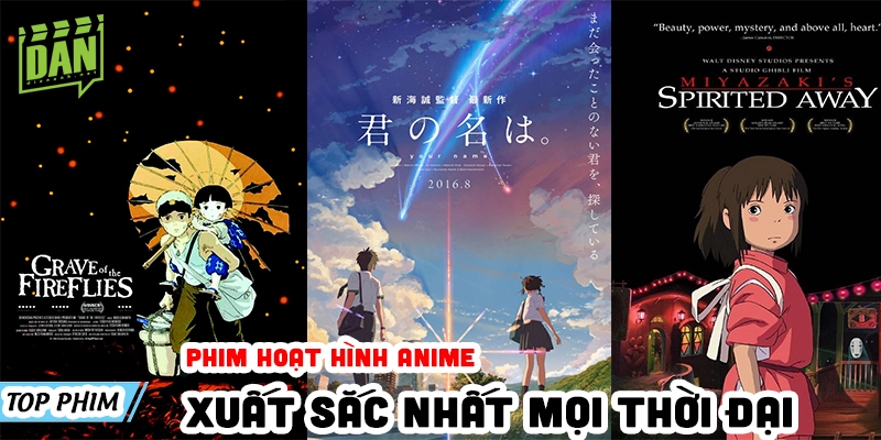  Top 10 phim hoạt hình anime đong đầy cảm xúc nhất mọi thời đại