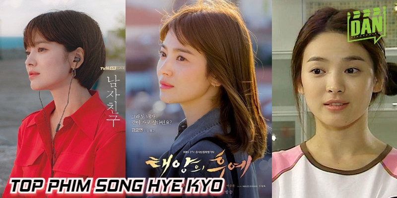 Loạt phim giúp Song Hye Kyo trở thành biểu tượng nhan sắc xứ Hàn