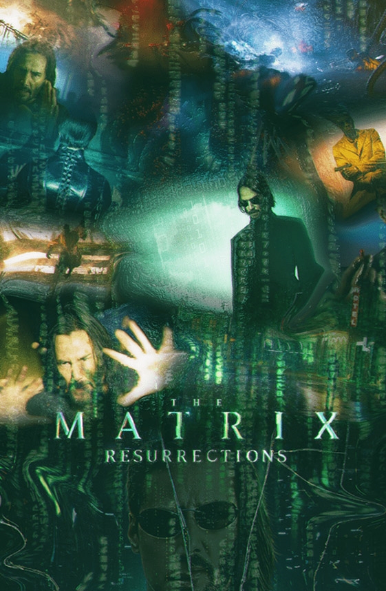 The Matrix Resurrections -  (2022)