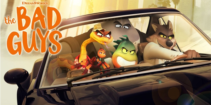 Những Kẻ Xấu Xa (The Bad Guys): Hoạt hình mới của DreamWorks
