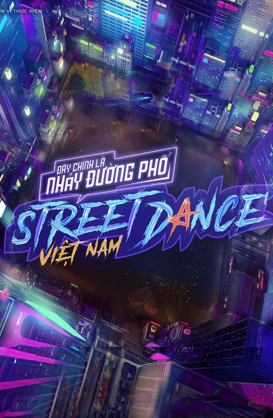 Street Dance Việt Nam (Đây Chính Là Nhảy Đường Phố)