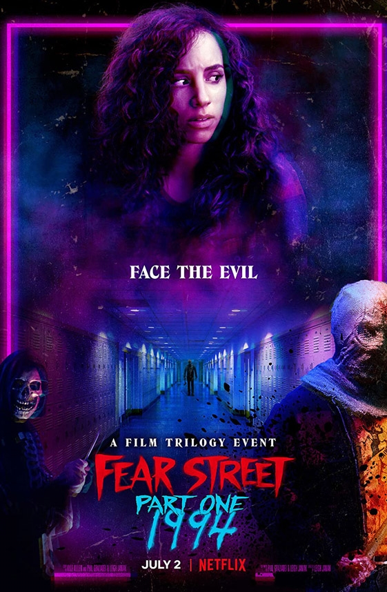 Fear Street Part One: 1994 (phố Fear Phần 1: 1994) -  (2021)