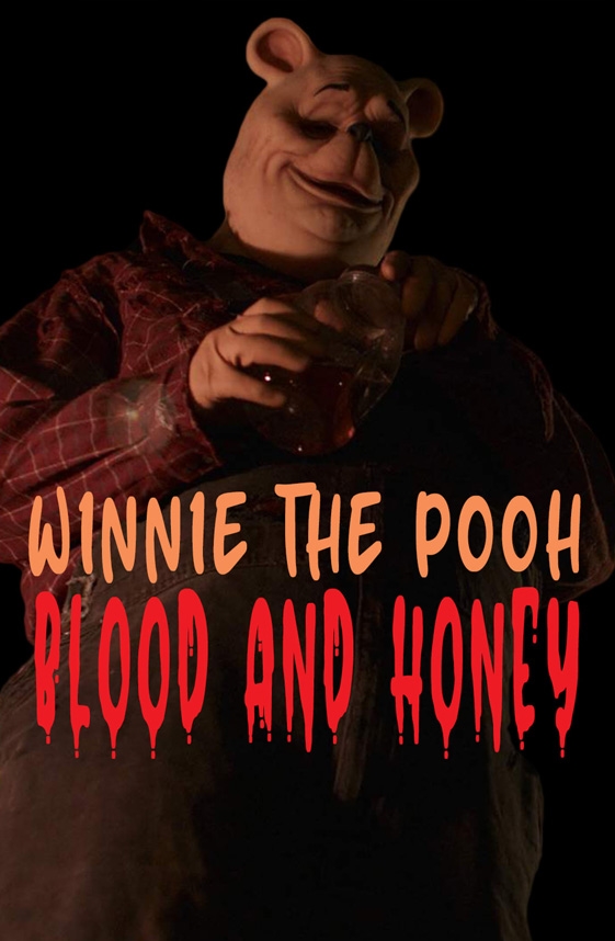 Winnie The Pooh: Blood And Honey (Máu Và Mật Ong)