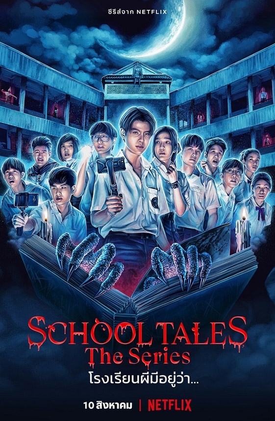 School Tales: The Series (chuyện Kinh Dị Trường Học) -  (2022)