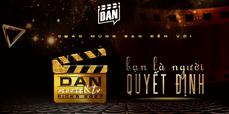 Hướng dẫn bình chọn giải DAN Movie & TV Picks: Bạn là người quyết định