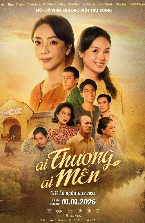 Ai Thương Ai Mến: Một bộ phim về miền Tây xưa giàu cảm xúc